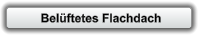 Belüftetes Flachdach