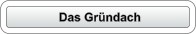 Das Gründach