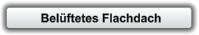 Belüftetes Flachdach