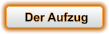 Der Aufzug