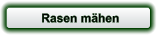 Rasen mähen