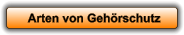Arten von Gehörschutz