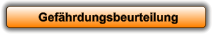 Gefährdungsbeurteilung