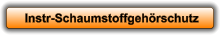 Instr-Schaumstoffgehörschutz