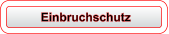 Einbruchschutz