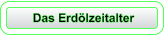 Das Erdölzeitalter