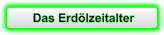 Das Erdölzeitalter