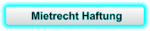 Mietrecht Haftung