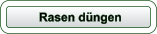 Rasen düngen