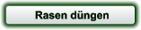 Rasen düngen