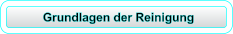 Grundlagen der Reinigung