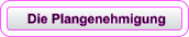 Die Plangenehmigung