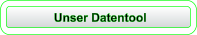 Unser Datentool
