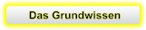 Das Grundwissen