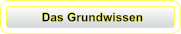 Das Grundwissen