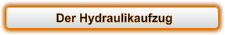 Der Hydraulikaufzug