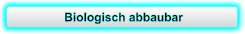 Biologisch abbaubar