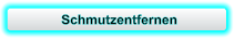 Schmutzentfernen