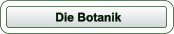 Die Botanik
